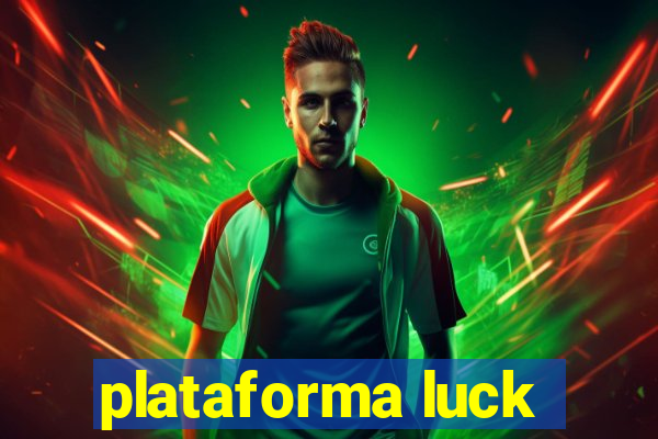 plataforma luck